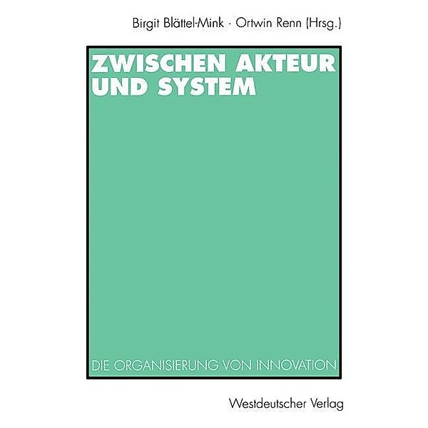 Zwischen Akteur und System