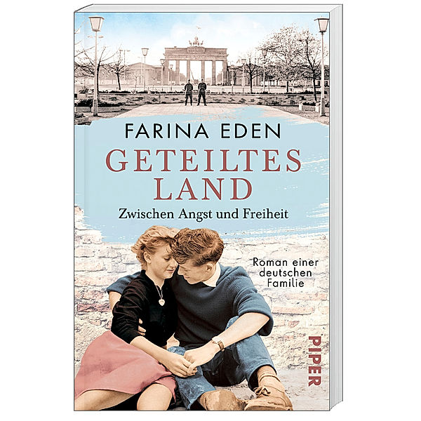Zwischen Angst und Freiheit / Geteiltes Land Bd.1, Farina Eden