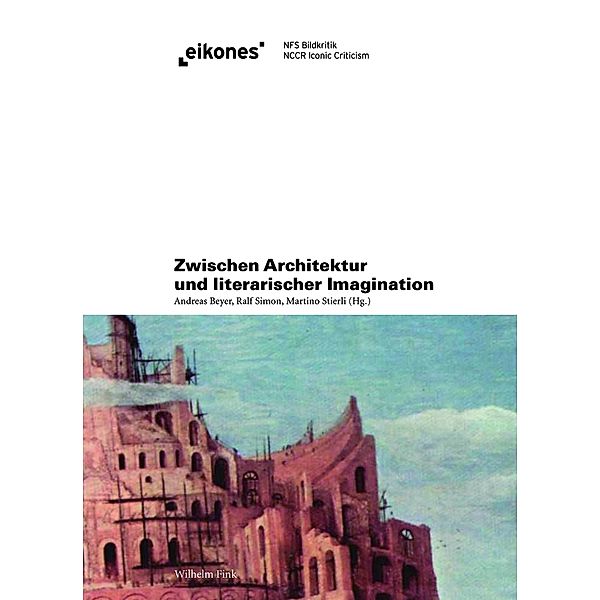 Zwischen Architektur und literarischer Imagination