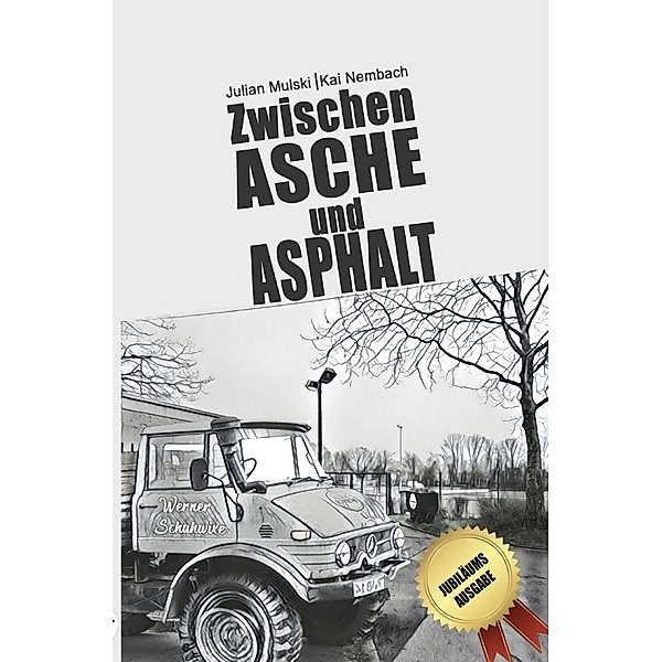 Zwischen Asche und Asphalt, Julian Mulski, Kai Nembach