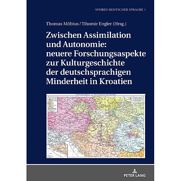 Zwischen Assimilation und Autonomie: neuere Forschungsaspekte zur Kulturgeschichte der deutschsprachigen Minderheit in Kroatien, Mobius Thomas Mobius