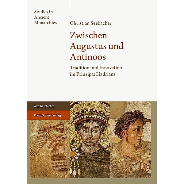 Zwischen Augustus und Antinoos, Christian Seebacher
