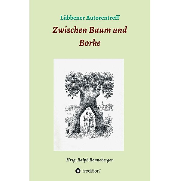 Zwischen Baum und Borke, Ralph Ronneberger, Monikas Schubert Schulze