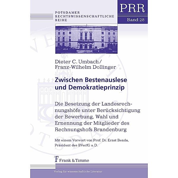 Zwischen Bestenauslese und Demokratieprinzip, Franz-Wilhelm Dollinger, Dieter C. Umbach