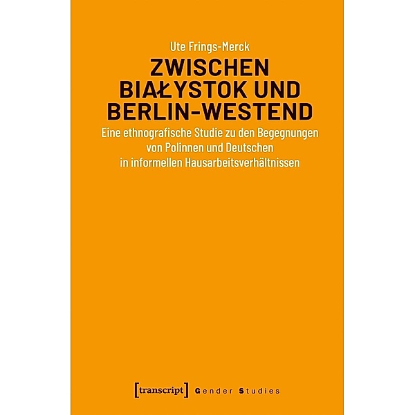 Zwischen Bialystok und Berlin-Westend, Ute Frings-Merck