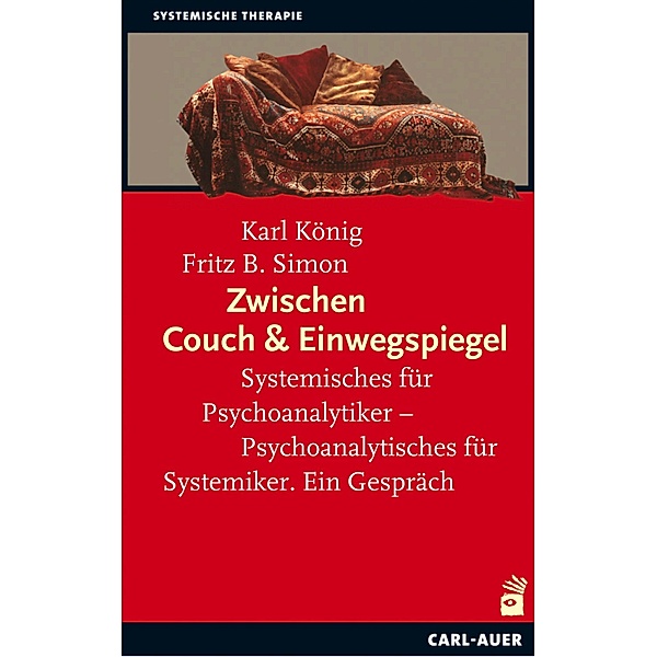 Zwischen Couch und Einwegspiegel, Karl König, Fritz B. Simon
