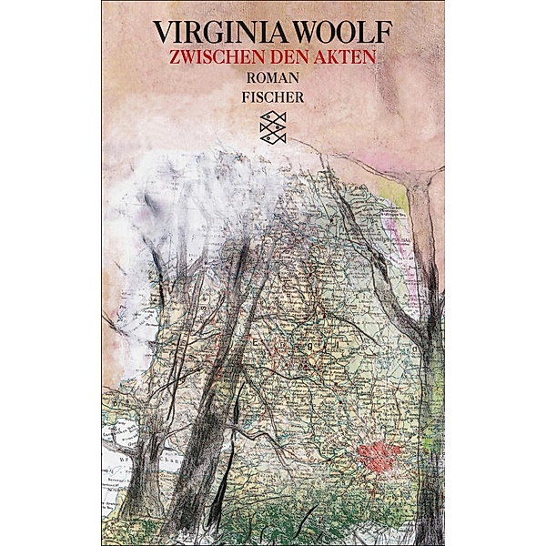Zwischen den Akten / Fischer Taschenbücher Allgemeine Reihe Bd.14341, Virginia Woolf