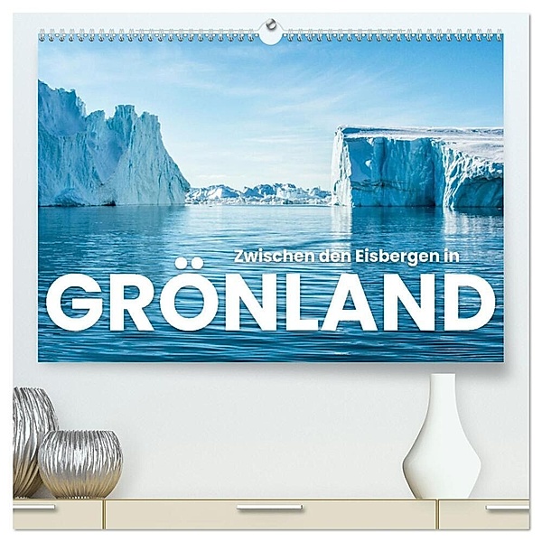 Zwischen den Eisbergen in Grönland (hochwertiger Premium Wandkalender 2024 DIN A2 quer), Kunstdruck in Hochglanz, Happy Monkey