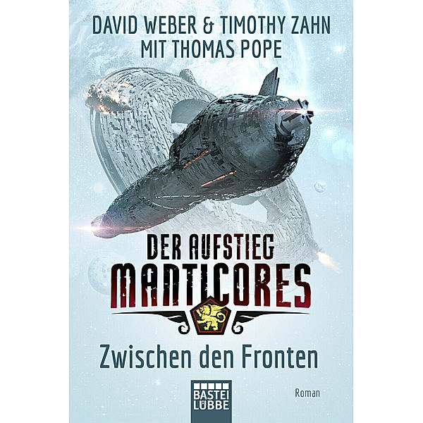 Zwischen den Fronten / Der Aufstieg Manticores Bd.3, David Weber