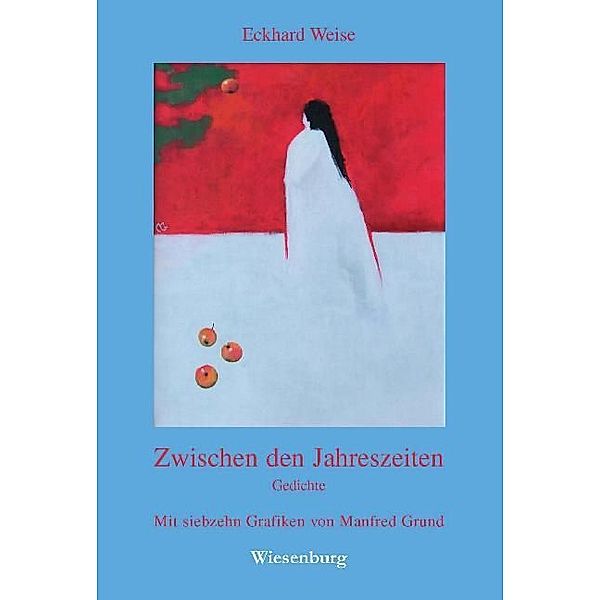 Zwischen den Jahreszeiten, Eckhard Weise