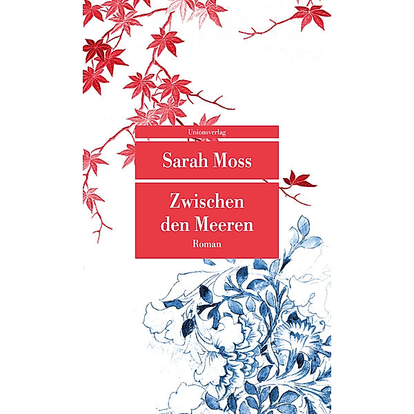 Zwischen den Meeren, Sarah Moss