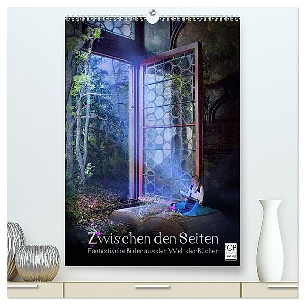 Zwischen den Seiten - Fantastische Bilder aus der Welt der Bücher (hochwertiger Premium Wandkalender 2024 DIN A2 hoch), Kunstdruck in Hochglanz, Brigitte Kuckenberg-Wagner