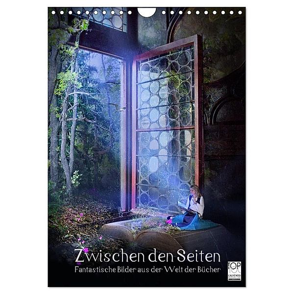 Zwischen den Seiten - Fantastische Bilder aus der Welt der Bücher (Wandkalender 2024 DIN A4 hoch), CALVENDO Monatskalender, Brigitte Kuckenberg-Wagner