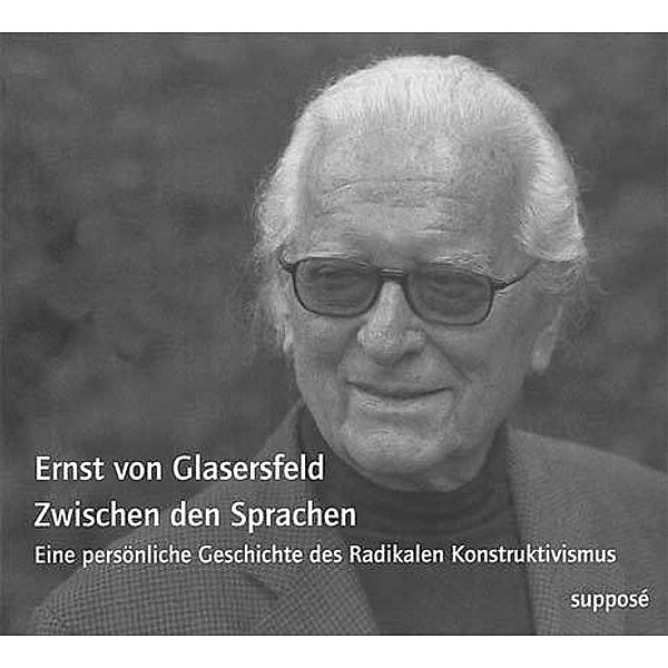 Zwischen den Sprachen, 1 Audio-CD, Ernst von Glasersfeld