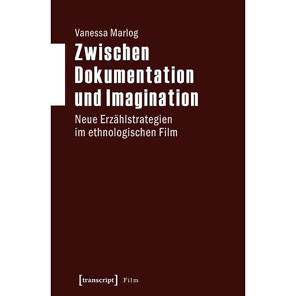 Zwischen Dokumentation und Imagination / Film, Vanessa Marlog