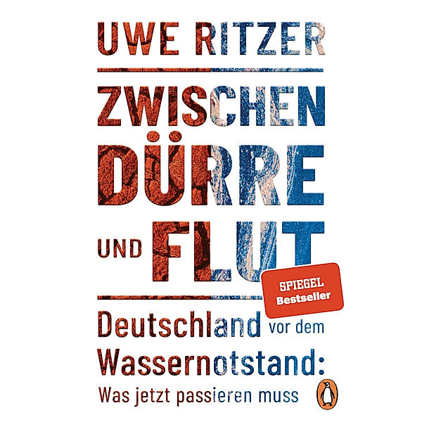 Zwischen Dürre und Flut, Uwe Ritzer