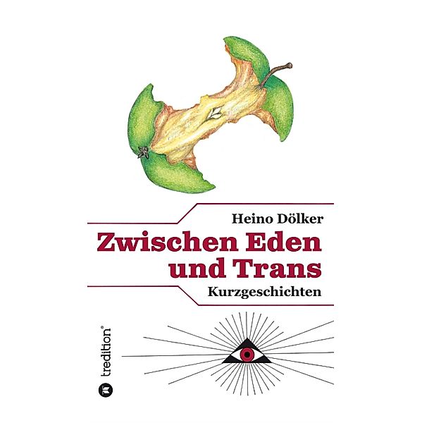 Zwischen Eden und Trans, Heino Dölker