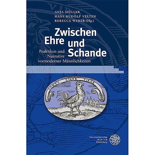 Zwischen Ehre und Schande / Reihe Siegen. Beiträge zur Literatur-, Sprach- und Medienwissenschaft Bd.183