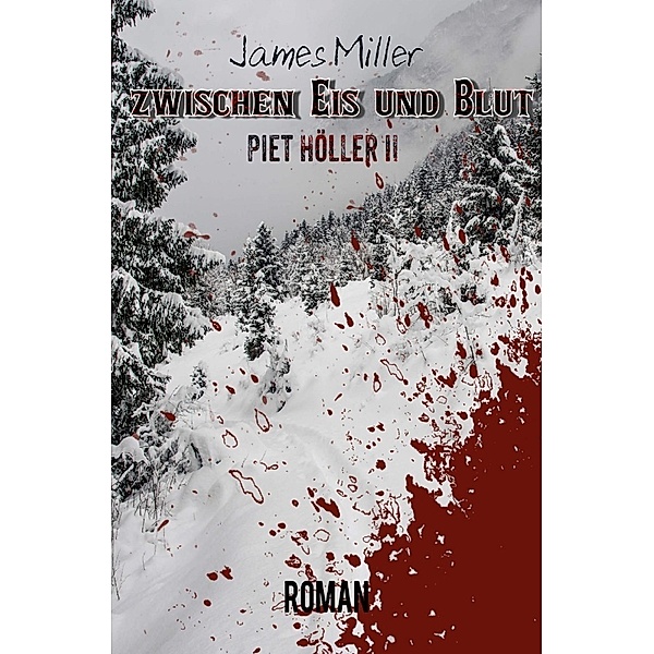 zwischen Eis und Blut, James Miller