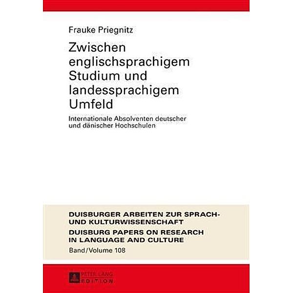 Zwischen englischsprachigem Studium und landessprachigem Umfeld, Frauke Priegnitz