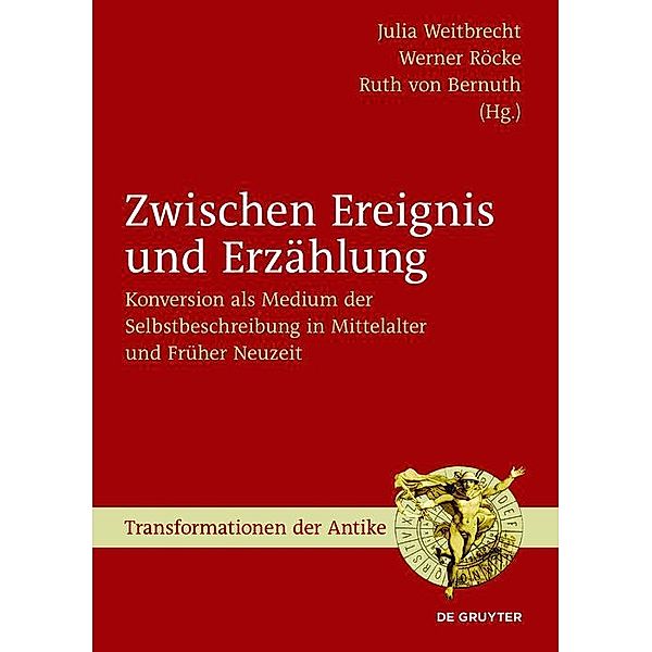 Zwischen Ereignis und Erzählung / Transformationen der Antike Bd.39