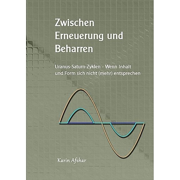 Zwischen Erneuerung und Beharren, Karin Afshar