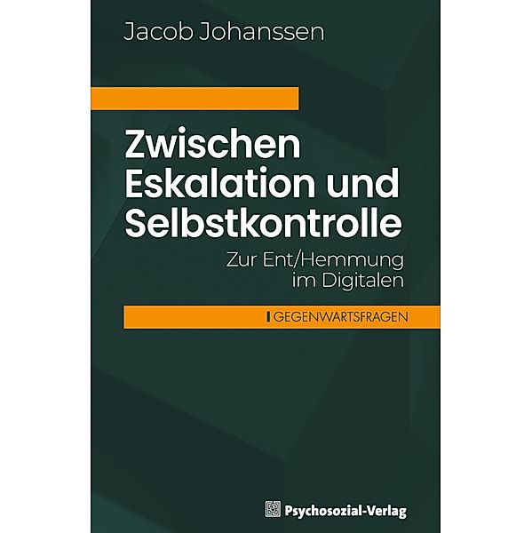 Zwischen Eskalation und Selbstkontrolle / Gegenwartsfragen, Jacob Johanssen