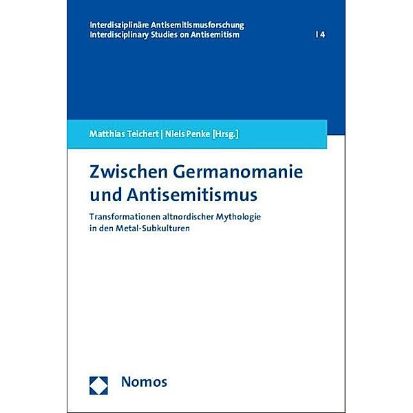 Zwischen Germanomanie und Antisemitismus