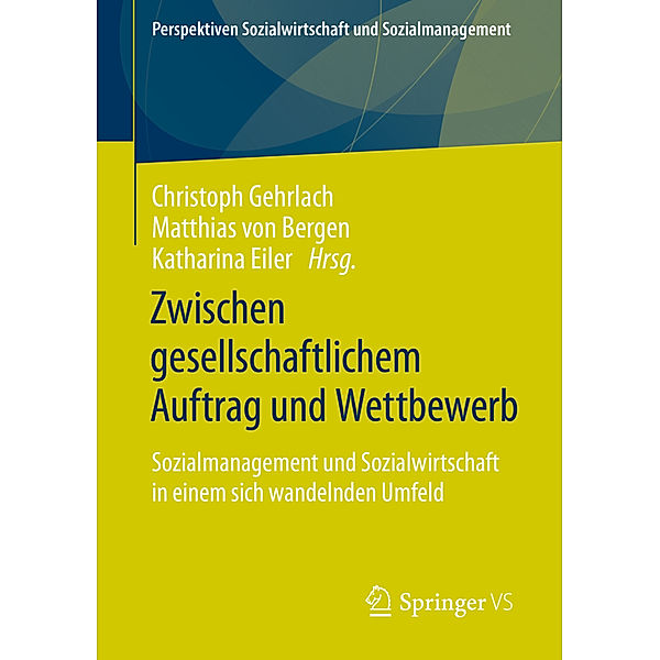 Zwischen gesellschaftlichem Auftrag und Wettbewerb