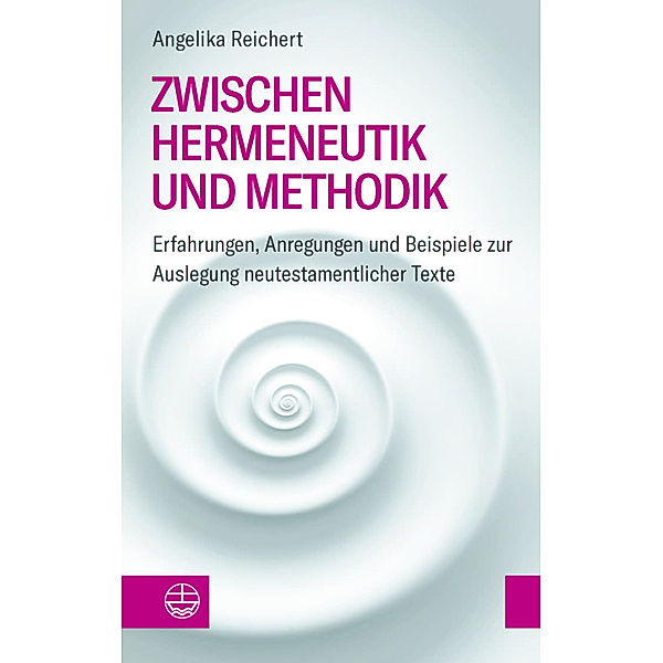 Zwischen Hermeneutik und Methodik, Angelika Reichert