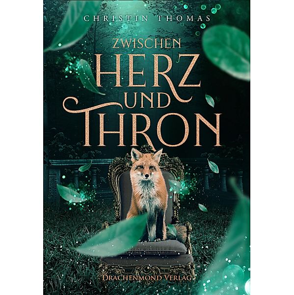 Zwischen Herz und Thron, Christin Thomas