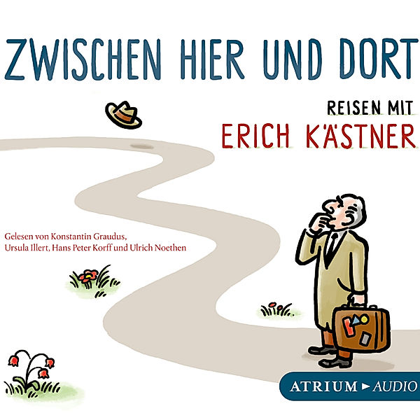 Zwischen hier und dort, Erich Kästner