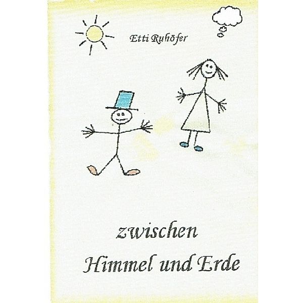 Zwischen Himmel und Erde, Etti Ruhöfer