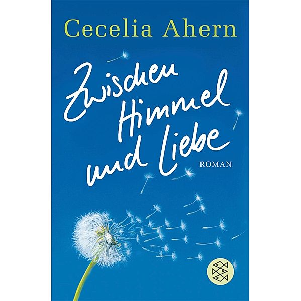 Zwischen Himmel und Liebe, Cecelia Ahern