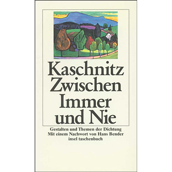 Zwischen Immer und Nie, Marie L. Kaschnitz
