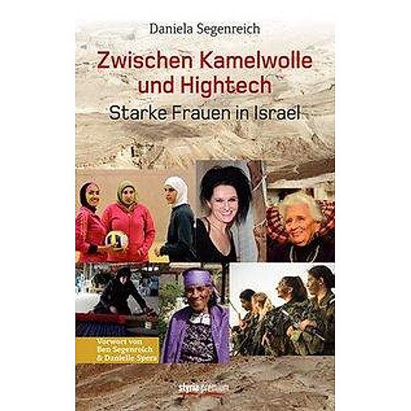 Zwischen Kamelwolle und Hightech, Daniela Segenreich