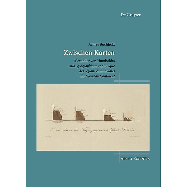 Zwischen Karten / Ars et Scientia Bd.25, Amrei Buchholz
