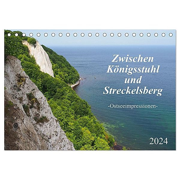 Zwischen Königsstuhl und Streckelsberg (Tischkalender 2024 DIN A5 quer), CALVENDO Monatskalender, Thilo Seidel