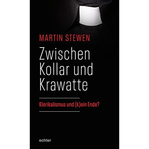 Zwischen Kollar und Krawatte, Martin Stewen