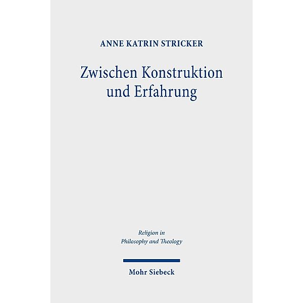 Zwischen Konstruktion und Erfahrung, Anne Katrin Stricker