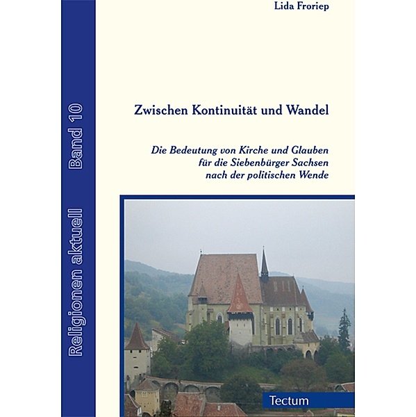 Zwischen Kontinuität und Wandel / Religionen aktuell Bd.10, Lida Froriep