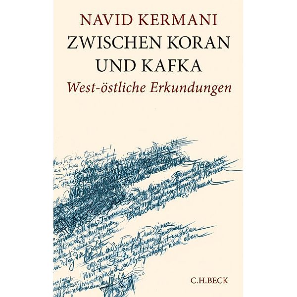 Zwischen Koran und Kafka, Navid Kermani