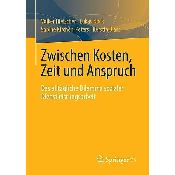 Zwischen Kosten, Zeit und Anspruch, Volker Hielscher, Lukas Nock, Sabine Kirchen-Peters, Kerstin Blass