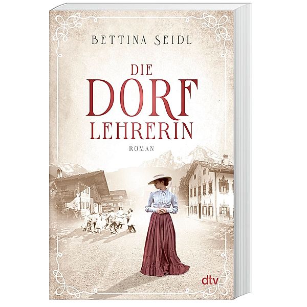 Zwischen Liebe und Berufung / Die Dorflehrerin Bd.1, Bettina Seidl