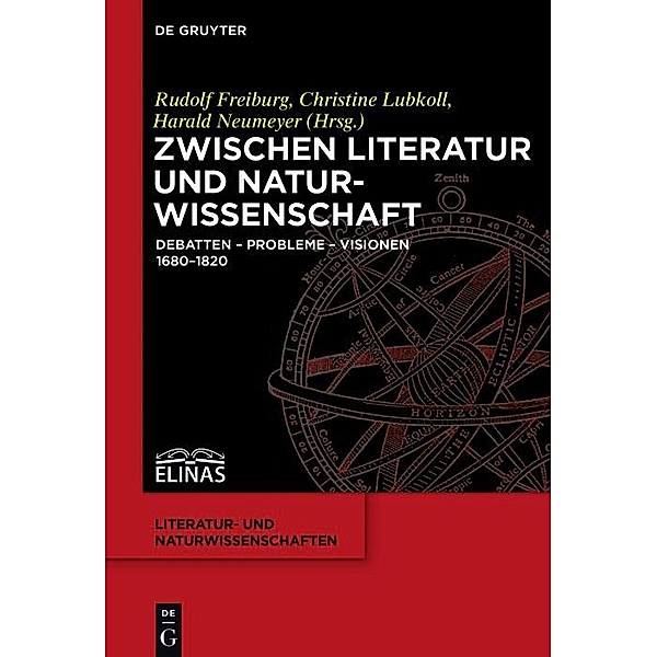 Zwischen Literatur und Naturwissenschaft / Literatur- und Naturwissenschaften Bd.5