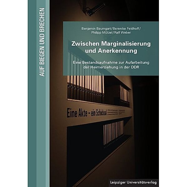 Zwischen Marginalisierung und Anerkennung, Benjamin Baumgart, Berenike Feldhoff, Philipp Mütze, Ralf Weber