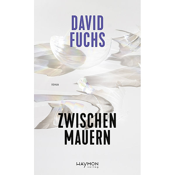 Zwischen Mauern, David Fuchs