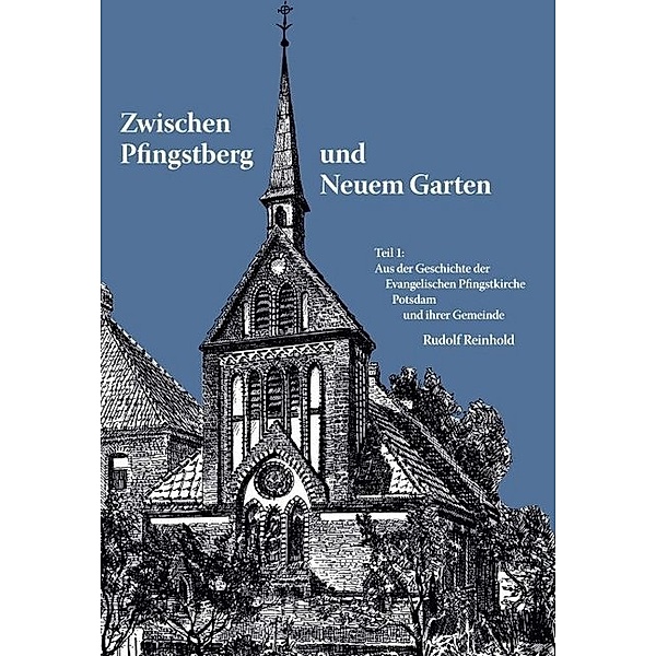 Zwischen Pfingstberg und Neuem Garten, Rudolf Reinhold