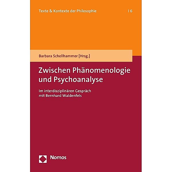 Zwischen Phänomenologie und Psychoanalyse / Texte & Kontexte der Philosophie Bd.6