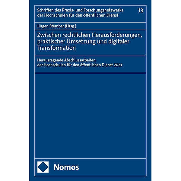 Zwischen rechtlichen Herausforderungen, praktischer Umsetzung und digitaler Transformation